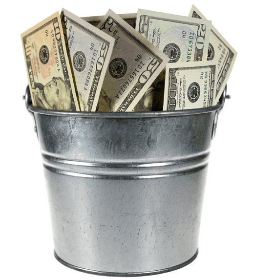 bucket of cash